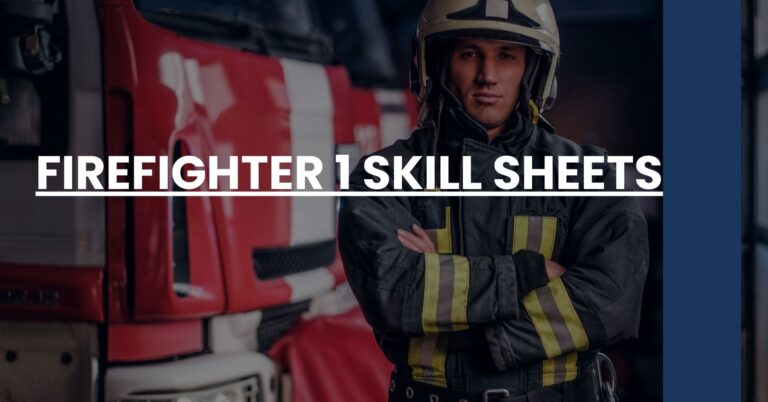 Firefighter 1 Skill Sheets Feature Image