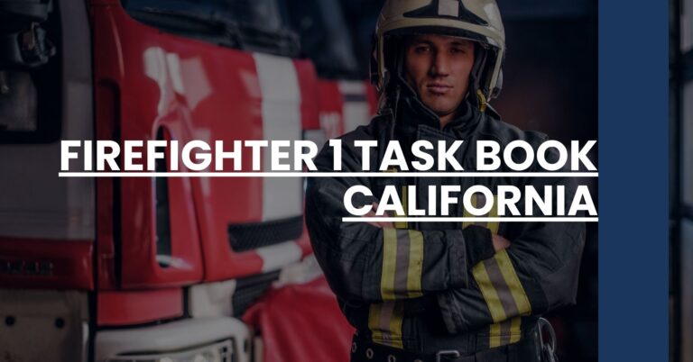 Firefighter 1 Task Book California Feature Image