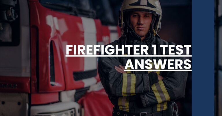 Firefighter 1 Test Answers Feature Image