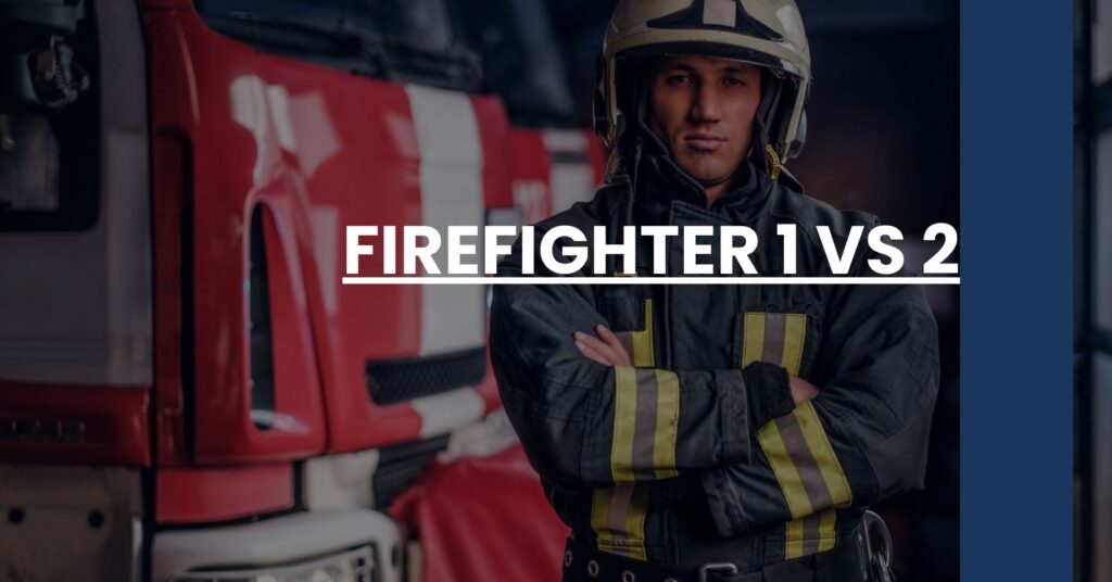 Firefighter 1 vs 2 Feature Image