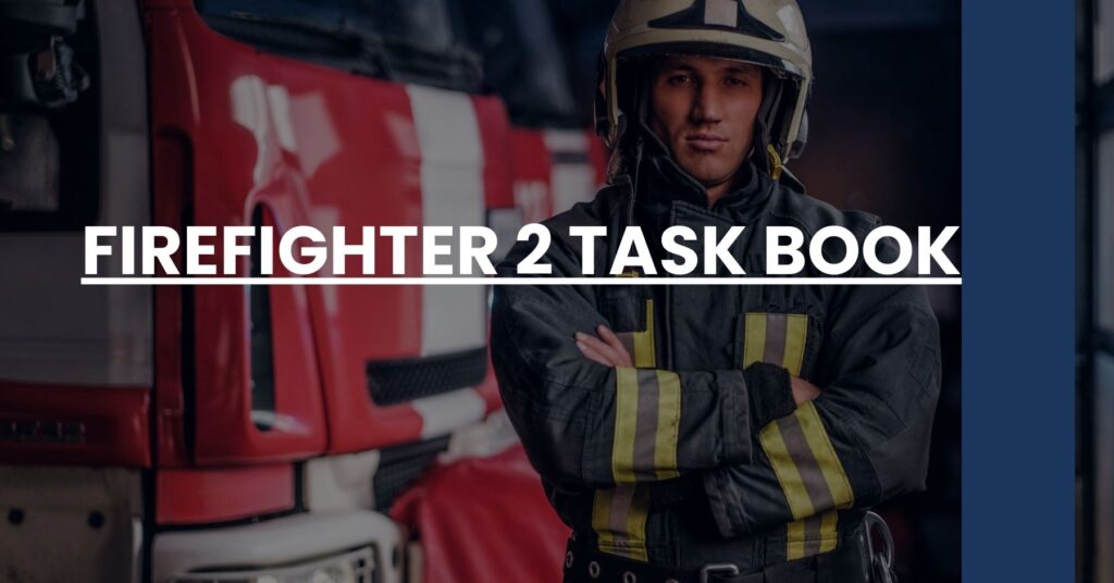 Firefighter 2 Task Book Feature Image