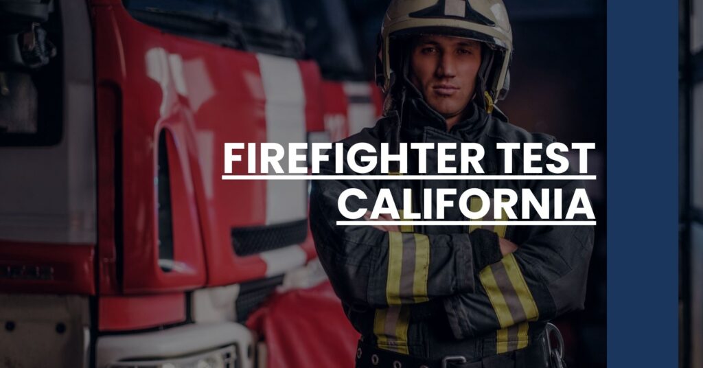 Firefighter Test California Feature Image