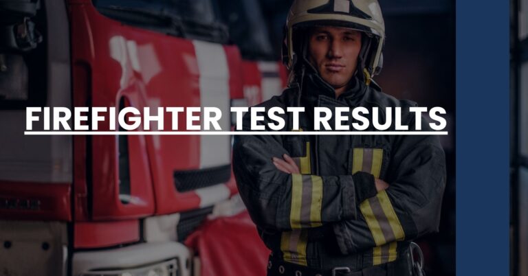 Firefighter Test Results Feature Image