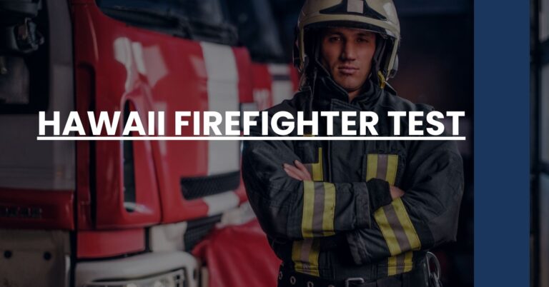 Hawaii Firefighter Test Feature Image