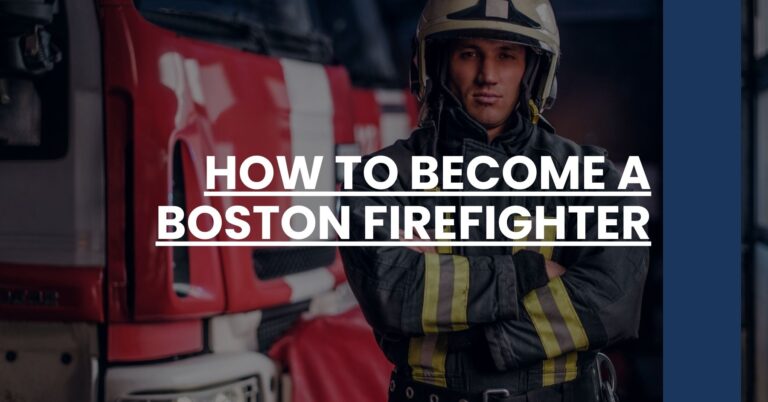 How to Become a Boston Firefighter Feature Image