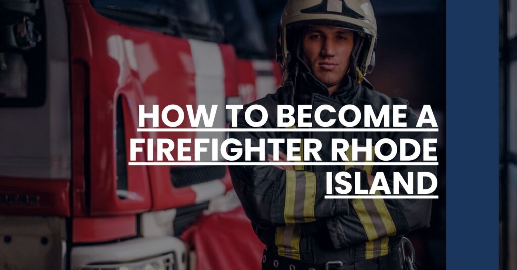 How to Become a Firefighter Rhode Island Feature Image