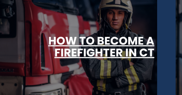 How to Become a Firefighter in CT Feature Image