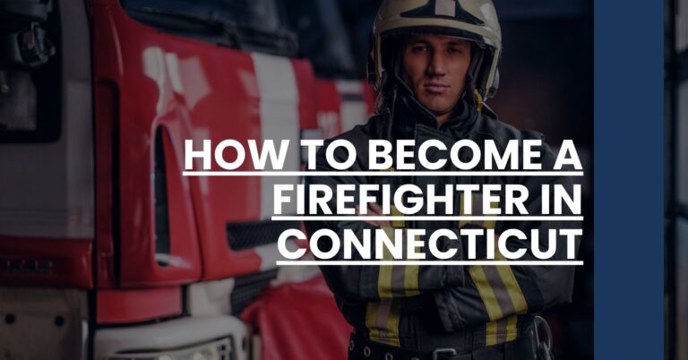 How to Become a Firefighter in Connecticut Feature Image