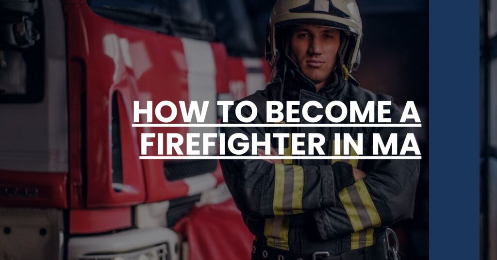 How to Become a Firefighter in MA Feature Image