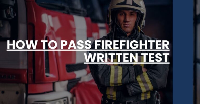 How to Pass Firefighter Written Test Feature Image