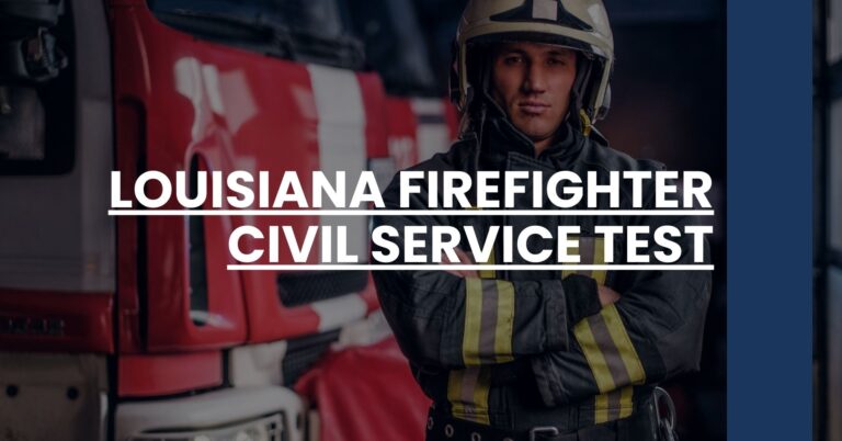 Louisiana Firefighter Civil Service Test Feature Image