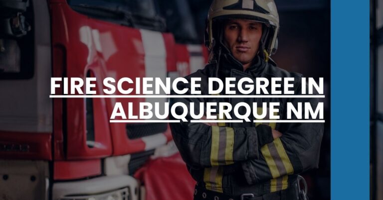 Fire Science Degree in Albuquerque NM Feature Image