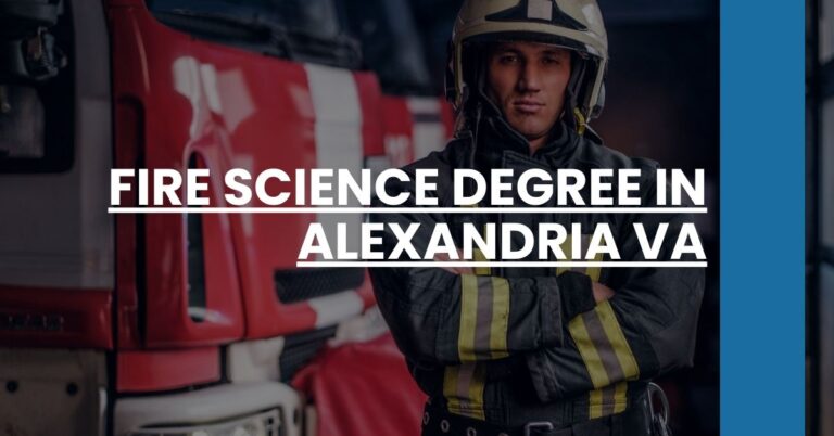 Fire Science Degree in Alexandria VA Feature Image