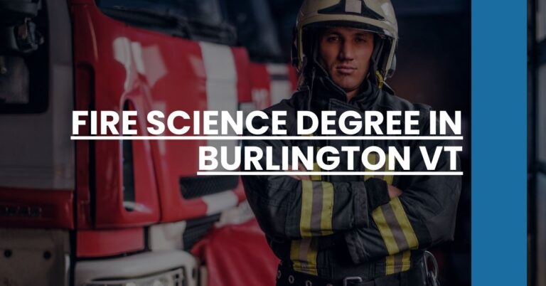 Fire Science Degree in Burlington VT Feature Image