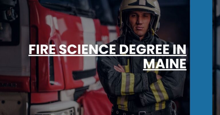 Fire Science Degree in Maine Feature Image