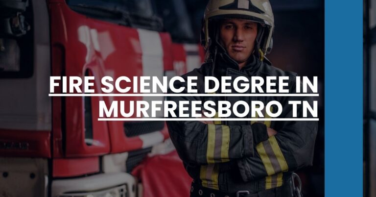 Fire Science Degree in Murfreesboro TN Feature Image