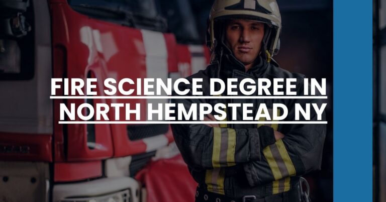 Fire Science Degree in North Hempstead NY Feature Image