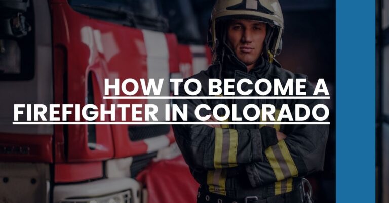 How to Become a Firefighter in Colorado Feature Image