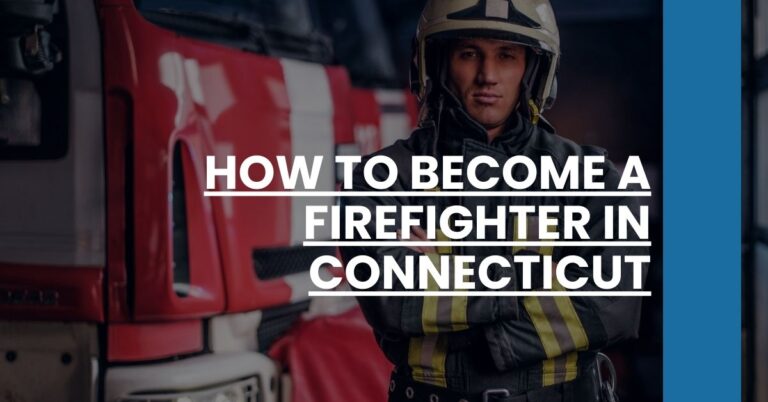 How to Become a Firefighter in Connecticut Feature Image