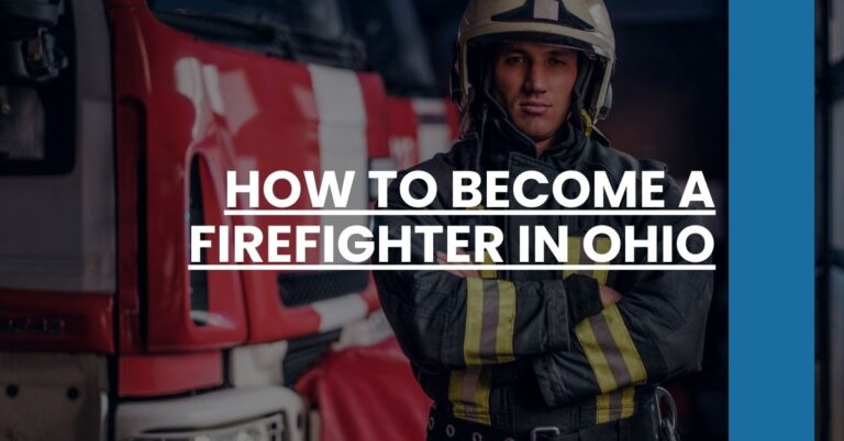 How to Become a Firefighter in Ohio Feature Image