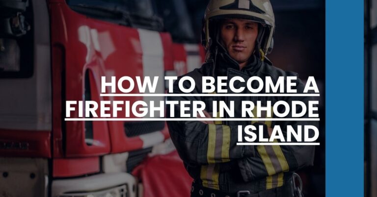 How to Become a Firefighter in Rhode Island Feature Image