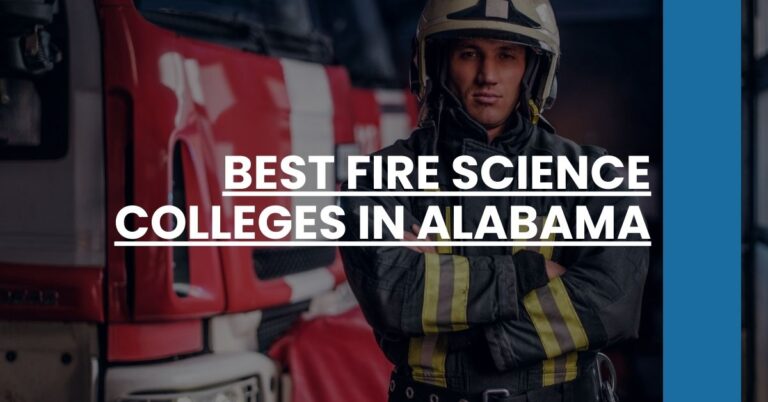 Best Fire Science Colleges In Alabama Feature Image