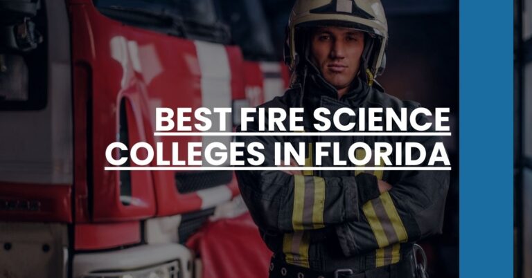 Best Fire Science Colleges In Florida Feature Image