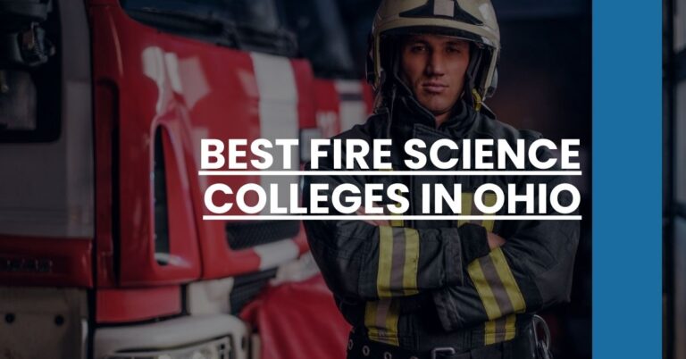 Best Fire Science Colleges In Ohio Feature Image