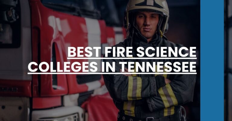 Best Fire Science Colleges In Tennessee Feature Image