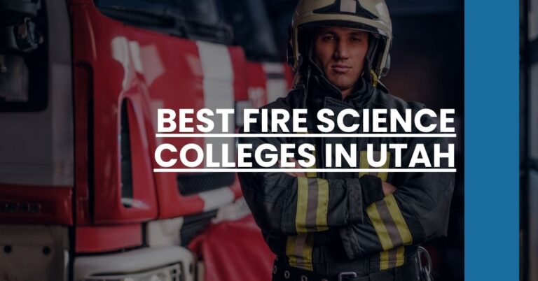 Best Fire Science Colleges In Utah Feature Image