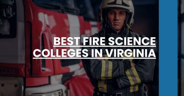 Best Fire Science Colleges In Virginia Feature Image