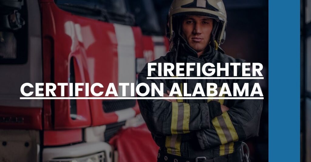 Firefighter Certification Alabama Feature Image