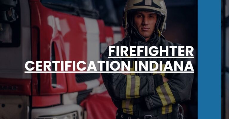 Firefighter Certification Indiana Feature Image