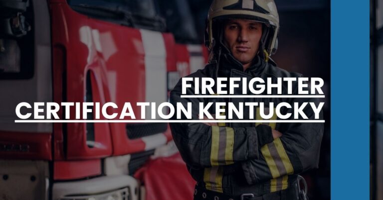 Firefighter Certification Kentucky Feature Image