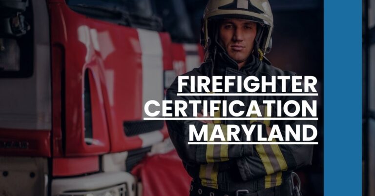 Firefighter Certification Maryland Feature Image