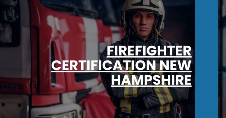 Firefighter Certification New Hampshire Feature Image