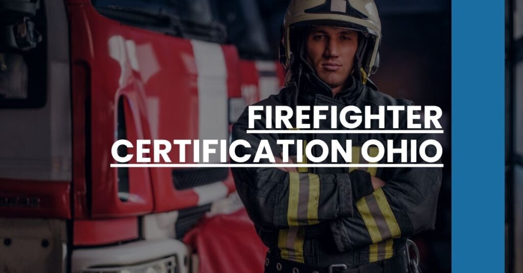 Firefighter Certification Ohio Feature Image