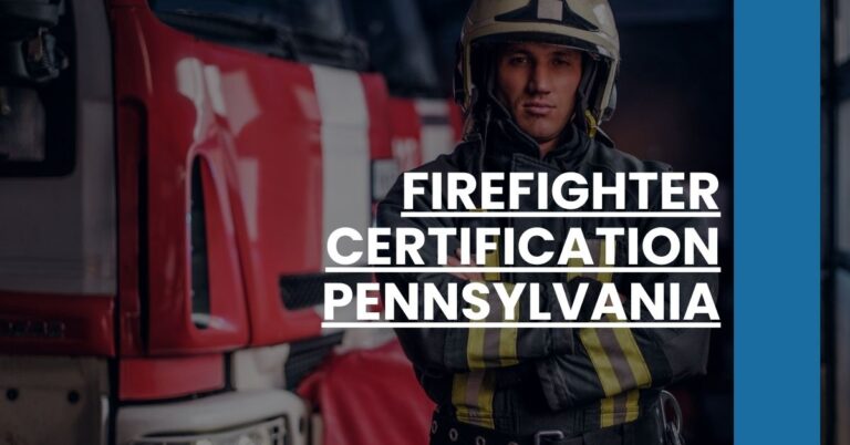 Firefighter Certification Pennsylvania Feature Image