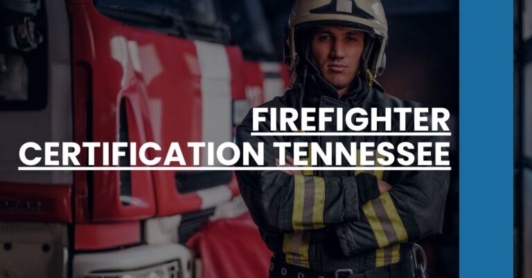 Firefighter Certification Tennessee Feature Image