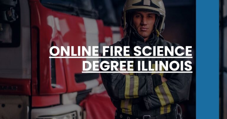 Online Fire Science Degree Illinois Feature Image