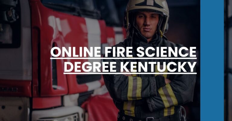 Online Fire Science Degree Kentucky Feature Image