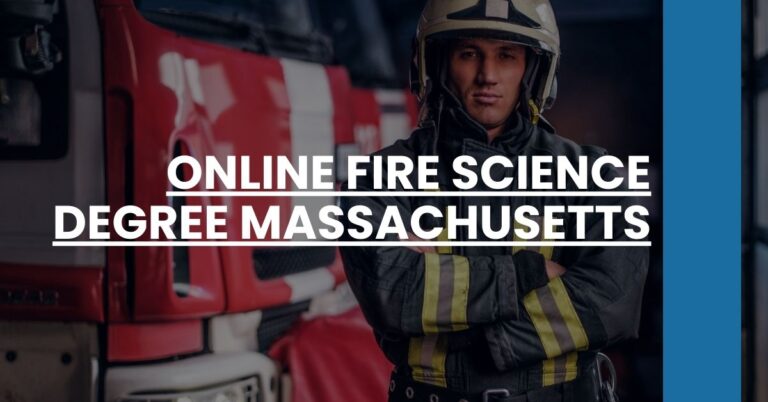 Online Fire Science Degree Massachusetts Feature Image