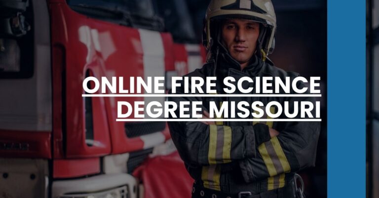 Online Fire Science Degree Missouri Feature Image