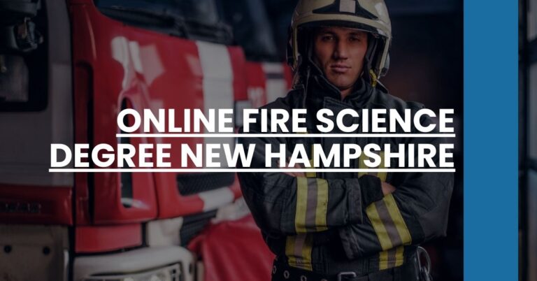 Online Fire Science Degree New Hampshire Feature Image