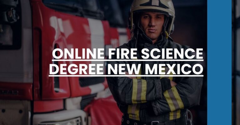 Online Fire Science Degree New Mexico Feature Image