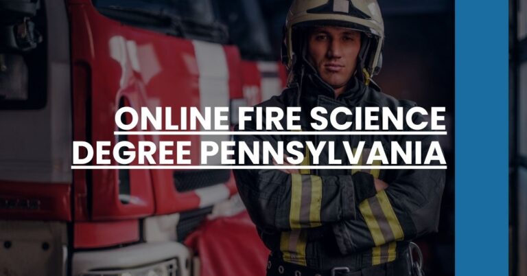 Online Fire Science Degree Pennsylvania Feature Image